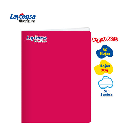 CUADERNO TRIPLE RENGLÓN SIN SOMBRA LAYCONSA ESTUDIANTE A4 MARCO ROJO 80 HOJAS