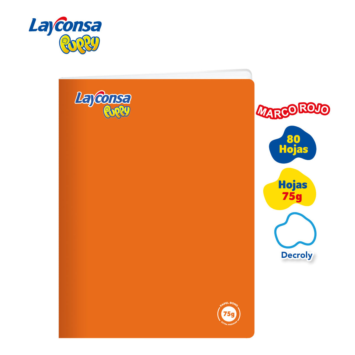 CUADERNO DECROLY LAYCONSA PUPPY A4 MARCO ROJO 80 HOJAS BLANCAS
