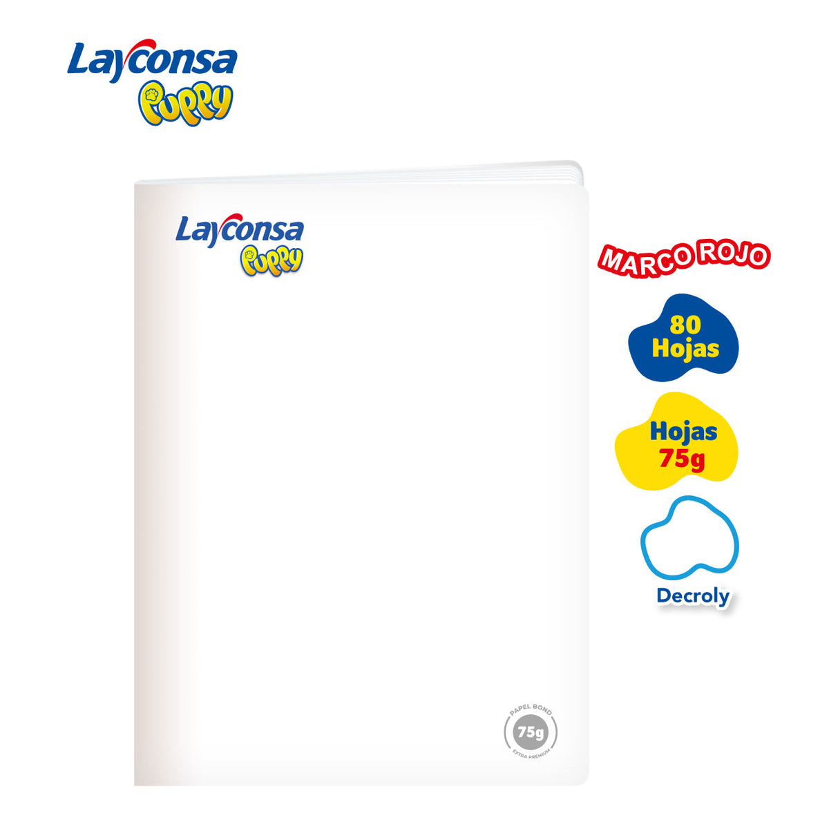 CUADERNO DECROLY LAYCONSA PUPPY A4 MARCO ROJO 80 HOJAS BLANCAS